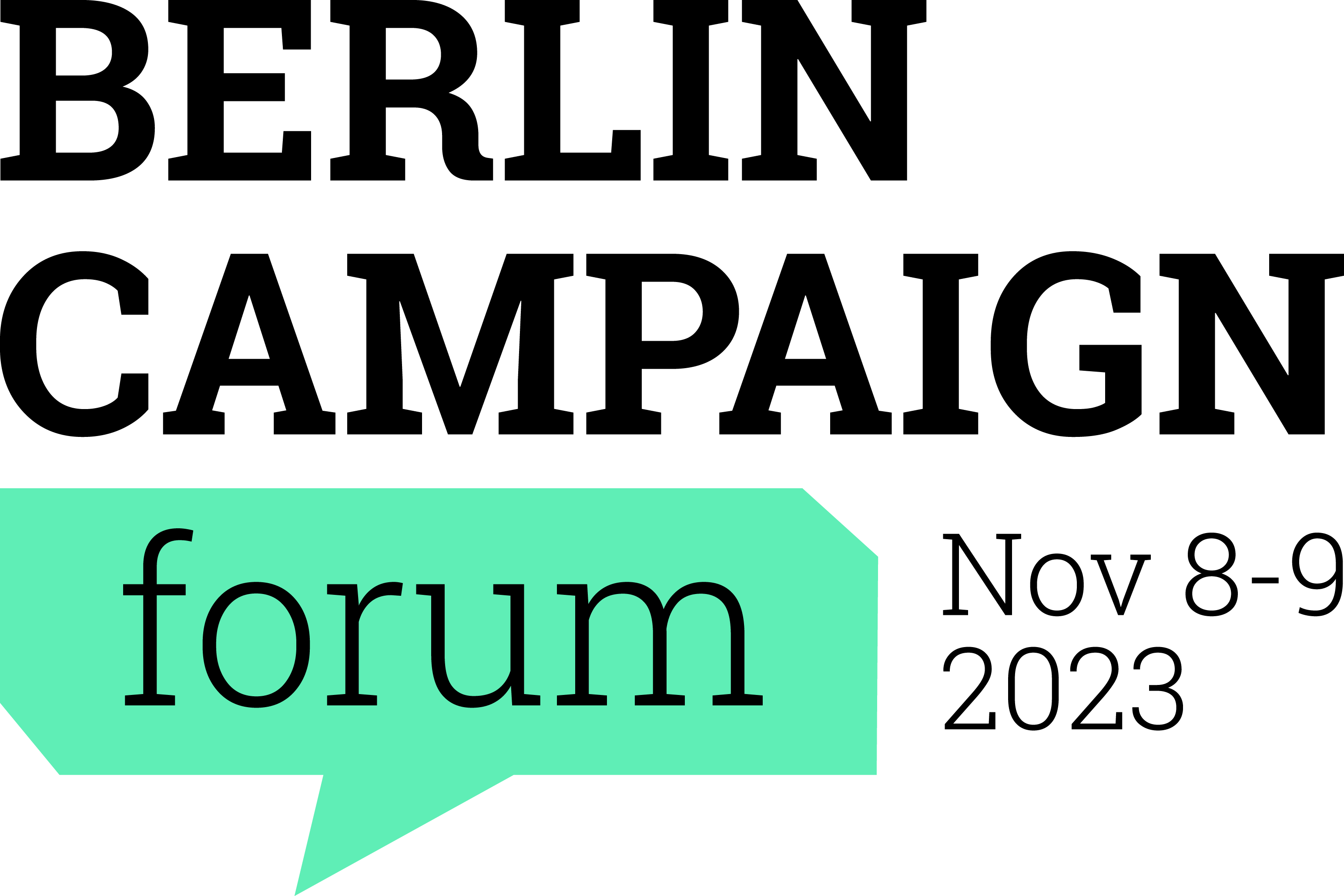 Campaign Forum Berlin: Nov 8-9, 2023, London